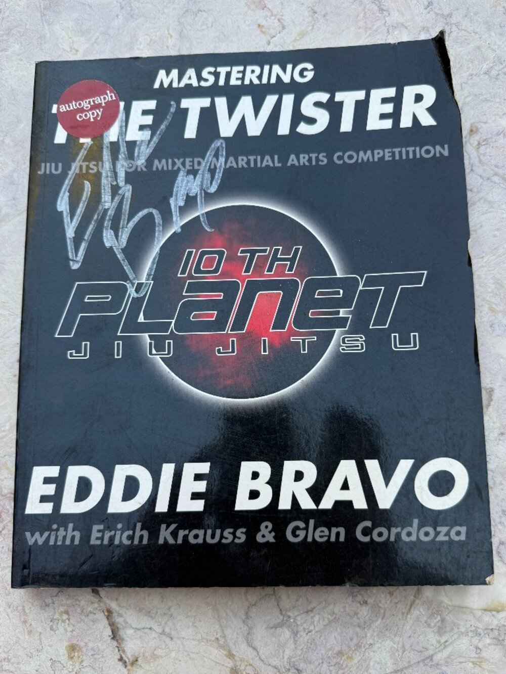 Eddie Bravo Mastering the Twister Autographed Book